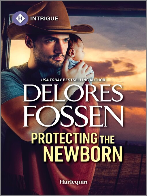 Title details for Protecting the Newborn by Delores Fossen - Available